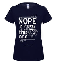 Load image into Gallery viewer, The NOPE is Strong With This One Novelty Printed Men&#39;s T-Shirt
